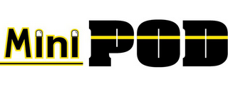 MINIPOD