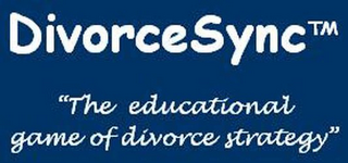 DIVORCESYNC "THE EDUCATIONAL GAME OF DIVORCE STRATEGY"