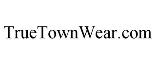 TRUETOWNWEAR.COM