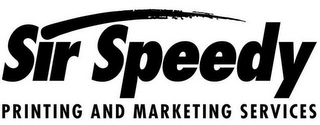 SIR SPEEDY PRINTING AND MARKETING SERVICES