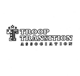 T TROOP TRANSITION ASSOCIATION