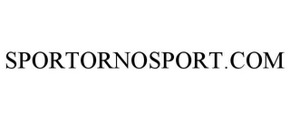 SPORTORNOSPORT.COM