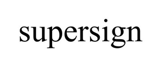 SUPERSIGN