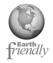 EARTH FRIENDLY