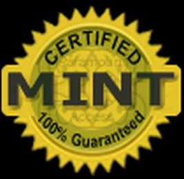 CERTIFIED MINT 100% GUARANTEED