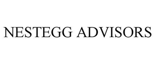 NESTEGG ADVISORS