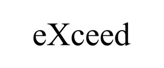 EXCEED