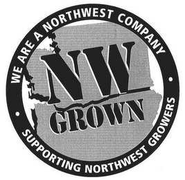 NW GROWN WE ARE A NORTHWEST COMPANY SUPPORTING NORTHWEST GROWERS