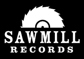 SAWMILL RECORDS