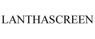 LANTHASCREEN
