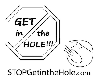 GET IN THE HOLE!!! STOPGETINTHEHOLE.COM