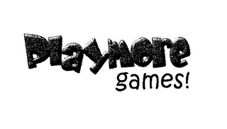 PLAYMORE GAMES!