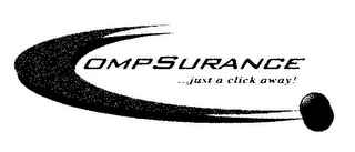 COMPSURANCE ...JUST A CLICK AWAY!