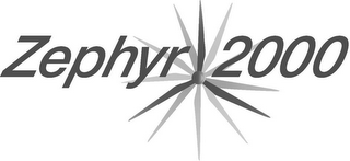 ZEPHYR 2000