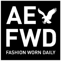 AE FWD FASHION WORN DAILY