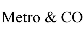 METRO & CO