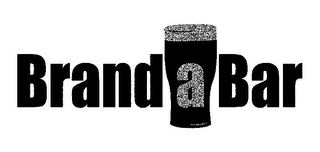 BRAND A BAR