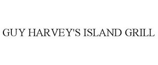 GUY HARVEY'S ISLAND GRILL