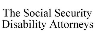 THE SOCIAL SECURITY DISABILITY ATTORNEYS