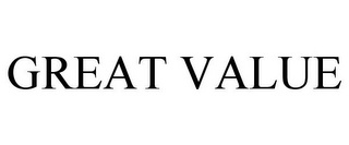 GREAT VALUE