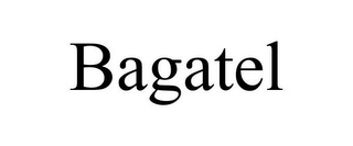 BAGATEL