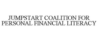 JUMPSTART COALITION FOR PERSONAL FINANCIAL LITERACY