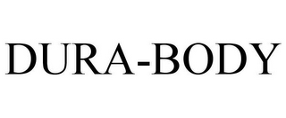 DURA-BODY