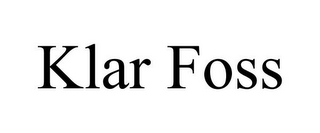 KLAR FOSS