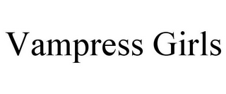 VAMPRESS GIRLS