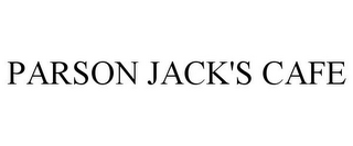 PARSON JACK'S CAFE