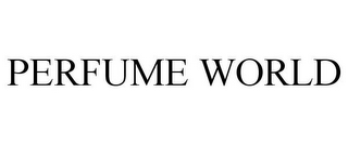 PERFUME WORLD