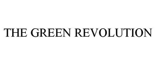 THE GREEN REVOLUTION