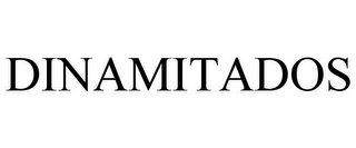 DINAMITADOS