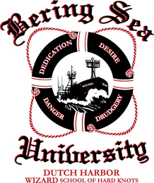 BERING SEA UNIVERSITY DUTCH HARBOR WIZARD SCHOOL OF HARD KNOTS