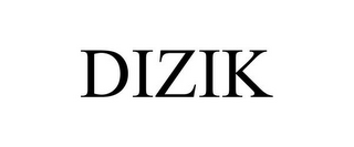 DIZIK