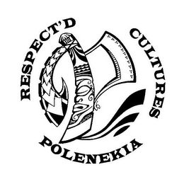P POLENEKIA RESPECT'D CULTURES