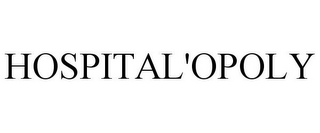 HOSPITAL'OPOLY