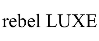 REBEL LUXE