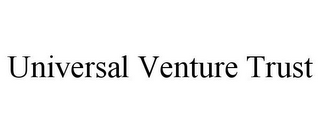 UNIVERSAL VENTURE TRUST