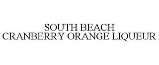 SOUTH BEACH CRANBERRY ORANGE LIQUEUR