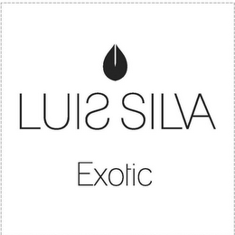 LUIS SILVA EXOTIC