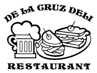 DE LA CRUZ DELI RESTAURANT