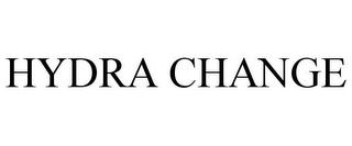 HYDRA CHANGE