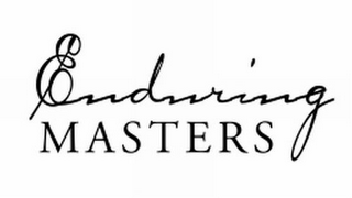 ENDURING MASTERS