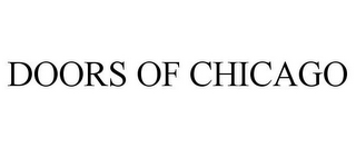 DOORS OF CHICAGO