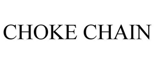 CHOKE CHAIN