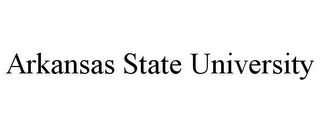 ARKANSAS STATE UNIVERSITY