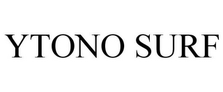 YTONO SURF