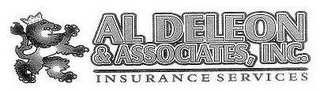 AL DELEON & ASSOCIATES, INC. INSURANCE SERVICES