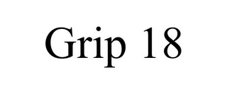 GRIP 18